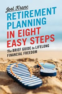 Download Retirement Planning in 8 Easy Steps: The Brief Guide to Lifelong Financial Freedom pdf, epub, ebook