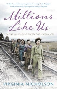 Download Millions Like Us: Women’s Lives in the Second World War pdf, epub, ebook