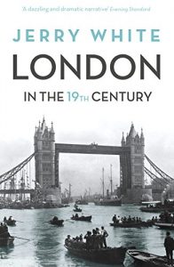 Download London In The Nineteenth Century: ‘A Human Awful Wonder of God’ pdf, epub, ebook