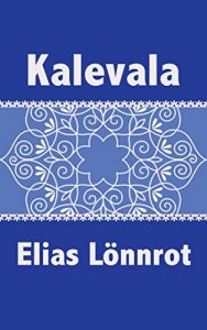 Download Kalevala (Finnish Edition) pdf, epub, ebook