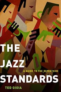 Download The Jazz Standards: A Guide to the Repertoire pdf, epub, ebook