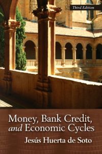 Download Money, Bank Credit, and Economic Cycles (LvMI) pdf, epub, ebook