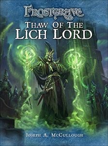 Download Frostgrave: Thaw of the Lich Lord pdf, epub, ebook