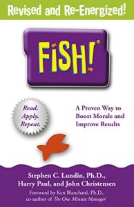 Download Fish!: A remarkable way to boost morale and improve results pdf, epub, ebook