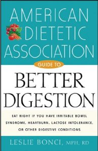 Download American Dietetic Association Guide to Better Digestion: Choosing the Right Foods for Your Body pdf, epub, ebook