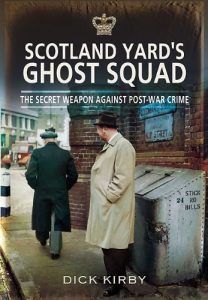 Download Scotland Yard’s Ghost Squad: The Secret Weapon Against Post-War Crime pdf, epub, ebook
