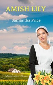 Download Amish Lily: Amish Romance (Amish Love Blooms Book 4) pdf, epub, ebook