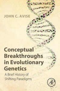 Download Conceptual Breakthroughs in Evolutionary Genetics: A Brief History of Shifting Paradigms pdf, epub, ebook