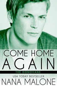 Download Come Home Again: New Adult Romance (The Donovans Book 1) pdf, epub, ebook