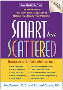 Download Smart but Scattered: The Revolutionary “Executive Skills” Approach to Helping Kids Reach Their Potential pdf, epub, ebook
