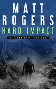 Download Hard Impact: A Jason King Operation (Jason King Series Book 0) pdf, epub, ebook