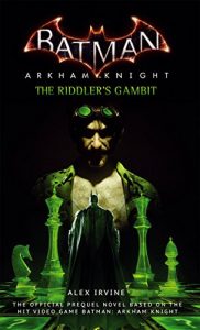 Download Batman: Arkham Knight – The Riddler’s Gambit pdf, epub, ebook