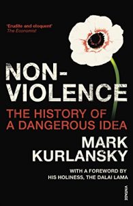 Download Nonviolence: The History of a Dangerous Idea pdf, epub, ebook