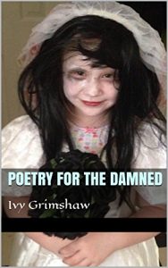 Download Poetry for the damned: Ivy Grimshaw pdf, epub, ebook