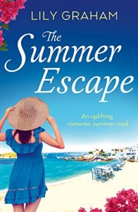 Download The Summer Escape: An uplifting romantic summer read pdf, epub, ebook
