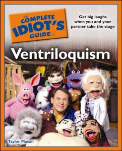 Download The Complete Idiot’s Guide to Ventriloquism (Idiot’s Guides) pdf, epub, ebook