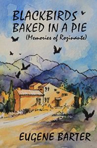 Download Blackbirds Baked In A Pie: Memories of Rozinante pdf, epub, ebook