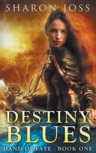 Download Destiny Blues: Hand of Fate – Book One pdf, epub, ebook