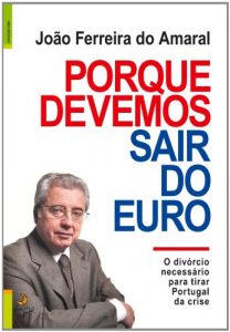 Download Porque Devemos Sair do Euro (Portuguese Edition) pdf, epub, ebook