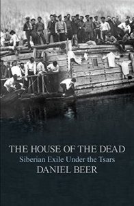 Download The House of the Dead: Siberian Exile Under the Tsars pdf, epub, ebook