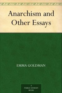 Download Anarchism and Other Essays pdf, epub, ebook