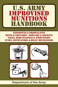 Download U.S. Army Improvised Munitions Handbook pdf, epub, ebook