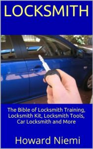 Download Locksmith: The Bible of Locksmith Training, Locksmith Kit, Locksmith Tools, Car Locksmith and More pdf, epub, ebook