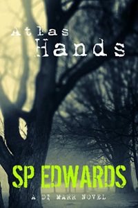 Download Atlas Hands (DI Steven Marr Book 5) – UK Crime Fiction Whodunnit Thriller pdf, epub, ebook