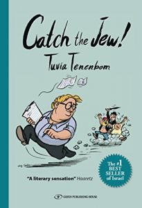 Download Catch The Jew!: Eye-opening education – You will never look at Israel the same way again pdf, epub, ebook