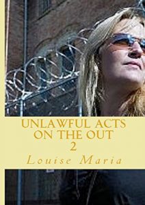 Download Unlawful Acts (On the Out) Book 2 pdf, epub, ebook
