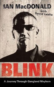 Download Blink: A Journey Through Gangland Mayhem pdf, epub, ebook