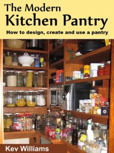 Download The Modern Kitchen Pantry: How to Design, Create and Use Your Pantry pdf, epub, ebook