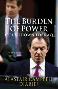 Download The Burden of Power: Countdown to Iraq – The Alastair Campbell Diaries pdf, epub, ebook