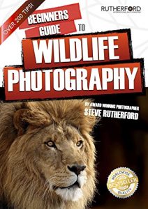 Download Beginners Guide to Wildlife Photography (Beginners Guide to Photography Book 8) pdf, epub, ebook