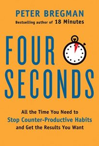 Download Four Seconds: All the Time You Need to Replace Counter-Productive Habits with Ones That Really Work pdf, epub, ebook