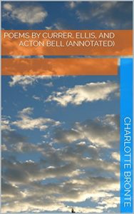 Download Poems by Currer, Ellis, and Acton Bell (Annotated) pdf, epub, ebook