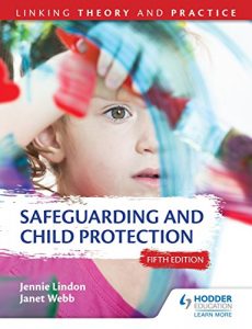 Download Safeguarding and Child Protection 5th Edition: Linking Theory and Practice pdf, epub, ebook