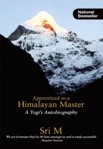 Download Apprenticed to a Himalayan Master (A Yogi’s Autobiography) pdf, epub, ebook