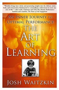 Download The Art of Learning: A Journey in the Pursuit of Excellence pdf, epub, ebook