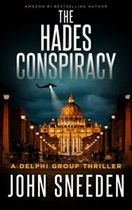 Download The Hades Conspiracy (A Delphi Group Thriller Book 3) pdf, epub, ebook