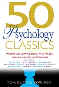 Download 50 Psychology Classics: Who We Are, How We Think, What We Do pdf, epub, ebook