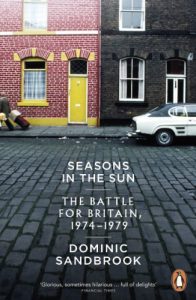 Download Seasons in the Sun: The Battle for Britain, 1974-1979 pdf, epub, ebook