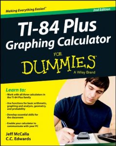 Download Ti-84 Plus Graphing Calculator For Dummies pdf, epub, ebook