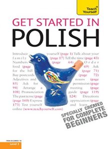 Download Get Started in Beginner’s Polish: Teach Yourself (TY Beginner’s Languages) pdf, epub, ebook