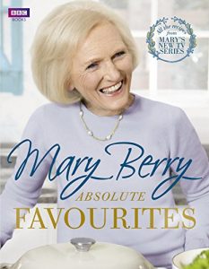 Download Mary Berry’s Absolute Favourites pdf, epub, ebook