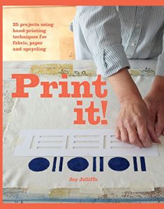 Download Print it!: 25 projects using hand-printing techniques for fabric, paper and upcycling pdf, epub, ebook