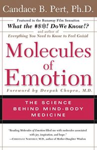 Download Molecules Of Emotion: Why You Feel The Way You Feel pdf, epub, ebook