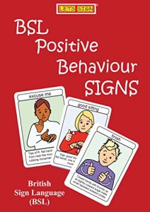 Download BSL Positive Behaviour Signs: British Sign Language (Let’s Sign BSL) pdf, epub, ebook