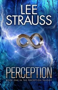 Download Perception: A Sci-Fi Dystopian Mystery Romance (The Perception Trilogy Book 1) pdf, epub, ebook