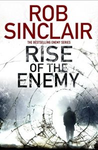 Download Rise of the Enemy: A gripping thriller full of suspense (Enemy series Book 2) pdf, epub, ebook